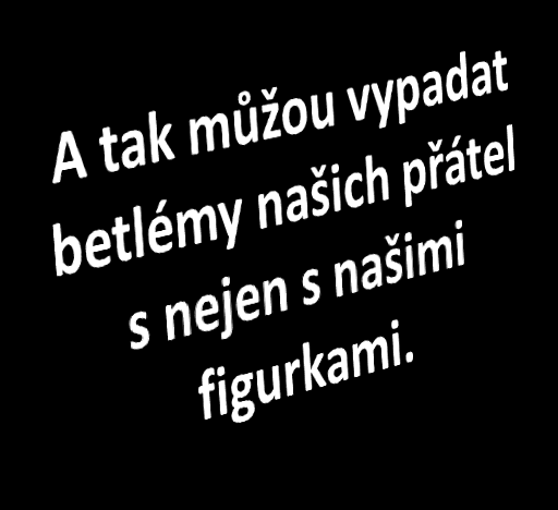 Figurky z