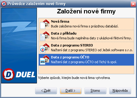 Po nainstalování, registraci a přihlášení do profilu (viz příručka) založíme novou firmu kliknutím na tlačítko Založit novou firmu v Úvodním průvodci nebo stejnojmenné