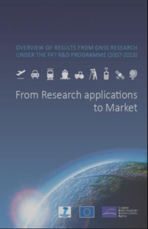 eu/rd-for-galileo-egnos-app Brožura nabízí přehled výsledků GNSS výzkumu v rámci 7RP: http://www.gsa.europa.