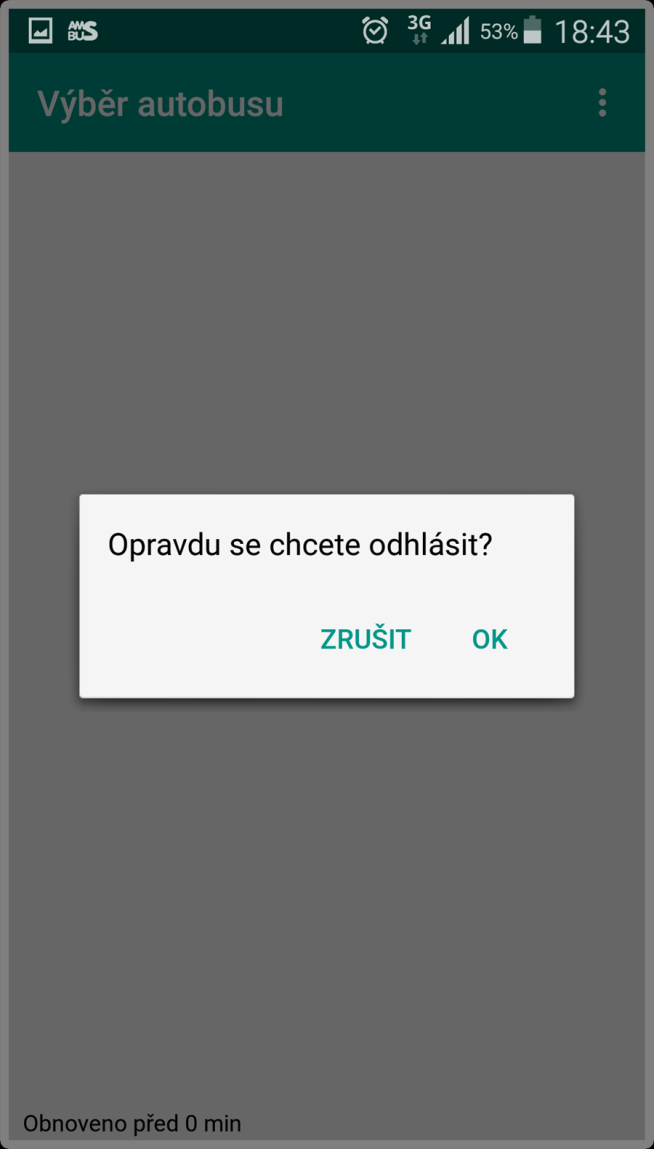 6 2.6 Odhlášení Odhlášení řidiče je možné provést kliknutím na hardwarové tlačítko Menu nebo kliknutím na symbol trojtečky v hlavičce zcela vpravo (Obrázek 2.6.2) a pak výběrem položky rozbalovacího menu Odhlásit se (Obrázek 2.