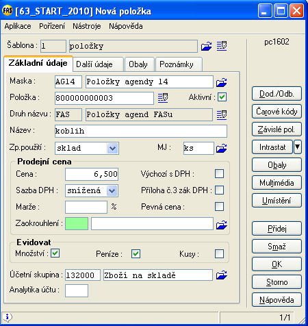 6 Modul Zásoby - Základy ovládání 1 Číselník položek - *8718 Aplikace *8718 Číselník položek umožní založit kartu položky a její modifikaci. Tlačítka Přidej založení nové karty.