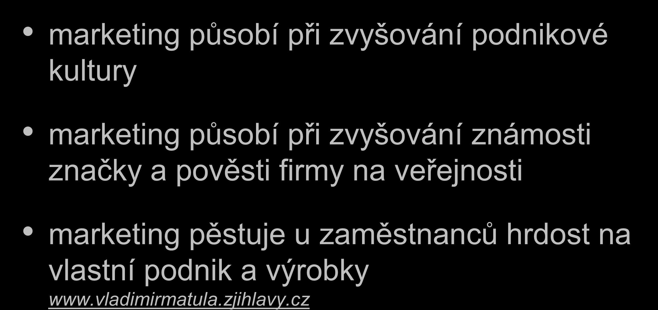 Význam marketingu pokr.