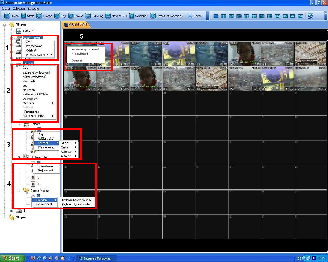 4. Kontextové menu Kontextové menu umožňuje přístup do dílčích podmenu pro kanál, DVR a virtuální DVR. Tyto dílčí podmenu umožňují přístup k různým funkcím individuálně pro každý typ podmenu. 1.