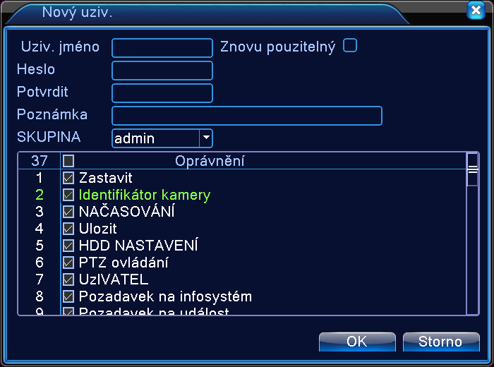 3. Správa uživatelů zahrnuje: skupina/ uživatel. Skupina a uživatelské jméno nemůžou mít stejný název. Každý uživatel může patřit pouze k jedné skupině. Obrázek 15.