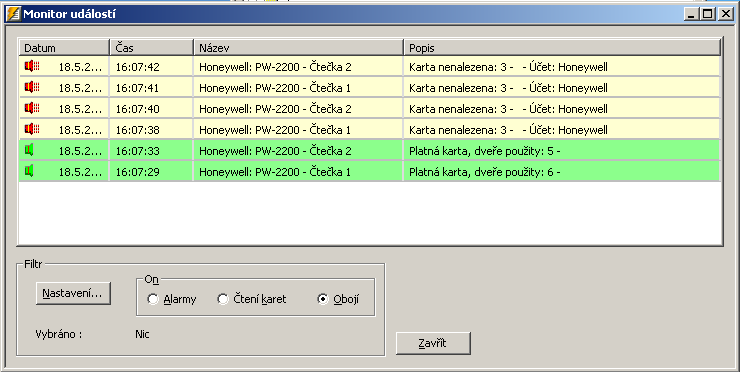 Poplach byl vyvolán na panelu NS2+ čtečka 1 Počet změn stavu ve sloupci Čtečka/bod Monitor událostí Okno monitoru událostí zobrazuje všechny události i poplachy. 1. Vyberte volbu Ovládání > Události.
