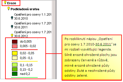 Obrázek 12 Proklik na PB/DPB v mapě Zároveň ve stromečku vrstev aktivujte vrstvu EROZE. Mapové vrstvy lze zapínat a vypínat. Zapnutá, tzn. v mapě zobrazená vrstva, je indikována žlutou žárovkou.