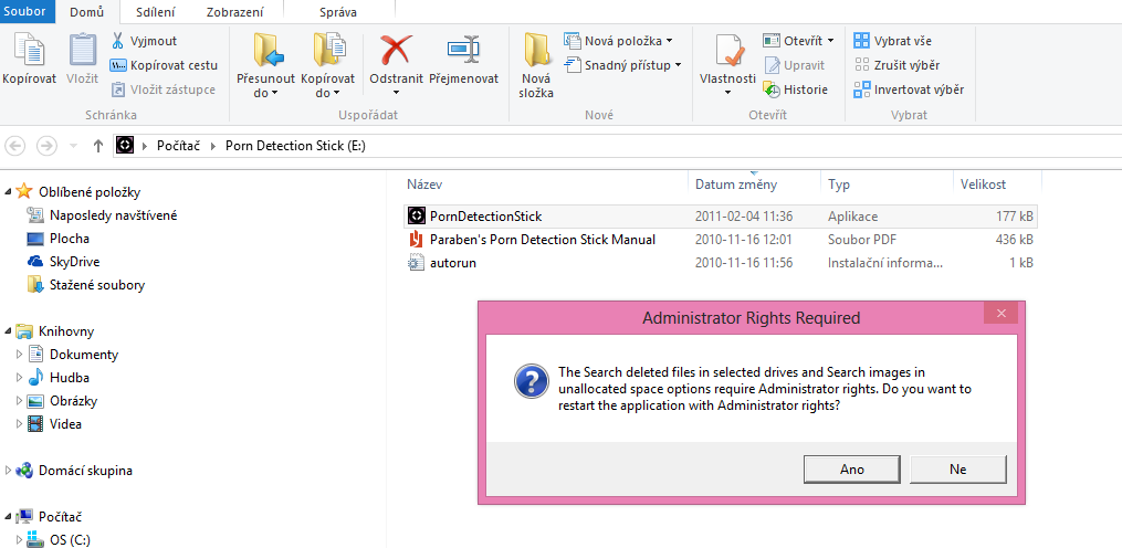 3.3 Práce se stickem s právy administrátora Zauňte Porn Detection Stick do USB v cílovém počítači Klikněte na adresář PornDetectionStick Objeví se následující obrazovka, informující o možnosti