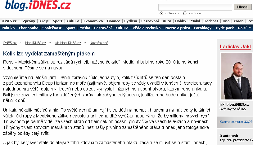 Můžeme se těšit, že globální režiséři kdesi již připravují nový divadelní kus, když starý už se okoukal.