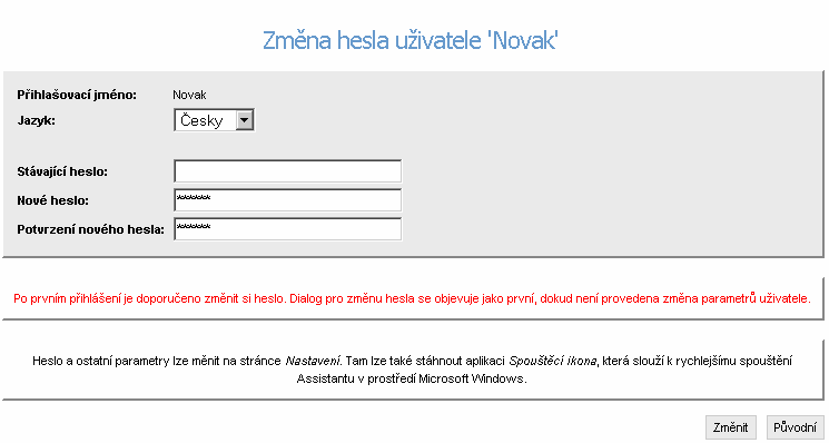 1. SPUŠTĚNÍ APLIKACE 1.1. První spuštění Do internetového prohlížeče zadejte adresu Vaší telefonní ústředny. Tu Vám sdělí Váš IT administrátor. Například http://192.168.100.