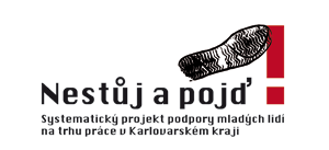 , Systematický projekt podpory mladých lidí na trhu práce v Karlovarském kraji Nestůj a pojď! CZ.1.04/2.1.01/D8.