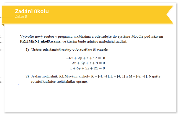 Obrázek 4.3: Zadání úloh v pracovním listu 11. lekce. V prvních modulech kurzu (3. 6.
