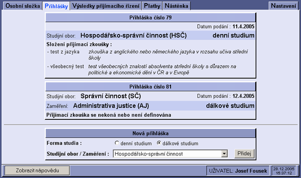 ČÁST VI - ISvoš pro uchazeče 22 Seznam podaných přihlášek Jednotlivé podané přihlášky jsou zobrazeny pod sebou v pořadí, v jakém byly přijaty do Informačního systému.