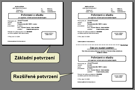 ČÁST VII - ISvoš pro studenty vybírat ze tří variant: - žádné - v tomto případě je znemožněno studentům tisknout si potvrzení z webového rozhranní. Tabulka "Tisk" se na osobní složce vůbec neobjeví.