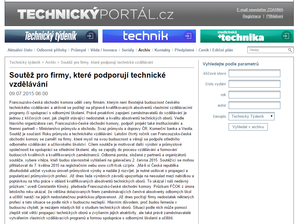 Soutěž pro firmy, které podporují technické vzdělávání Une compétition pour des entreprises qui soutiennent activement la formation technique Technický týdeník DATE / DATUM 5.