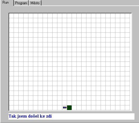 A program pro Ferdu: program ukázka cyklu dokud rekni Tak já jdu ke zdi dokud nebude zed krok konec dokud rekni Tak jsem došel ke zdi pip konec programu A kam se Ferda dostal nám ukazuje další