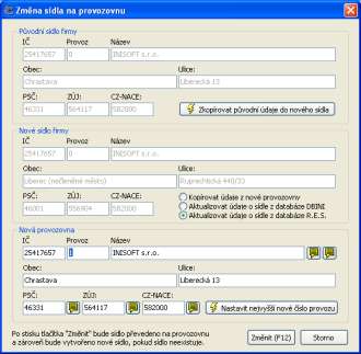 Při změně sídla na provoz se automaticky jako sídlo dosadí do adresáře subjektů záznam z databáze R.E.S. a původní adresa sídla se uloží jako provozovna.