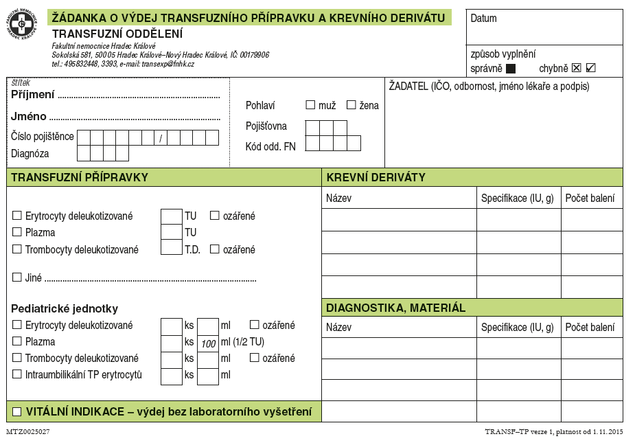 6.1. Žádanka o výdej transfuzního