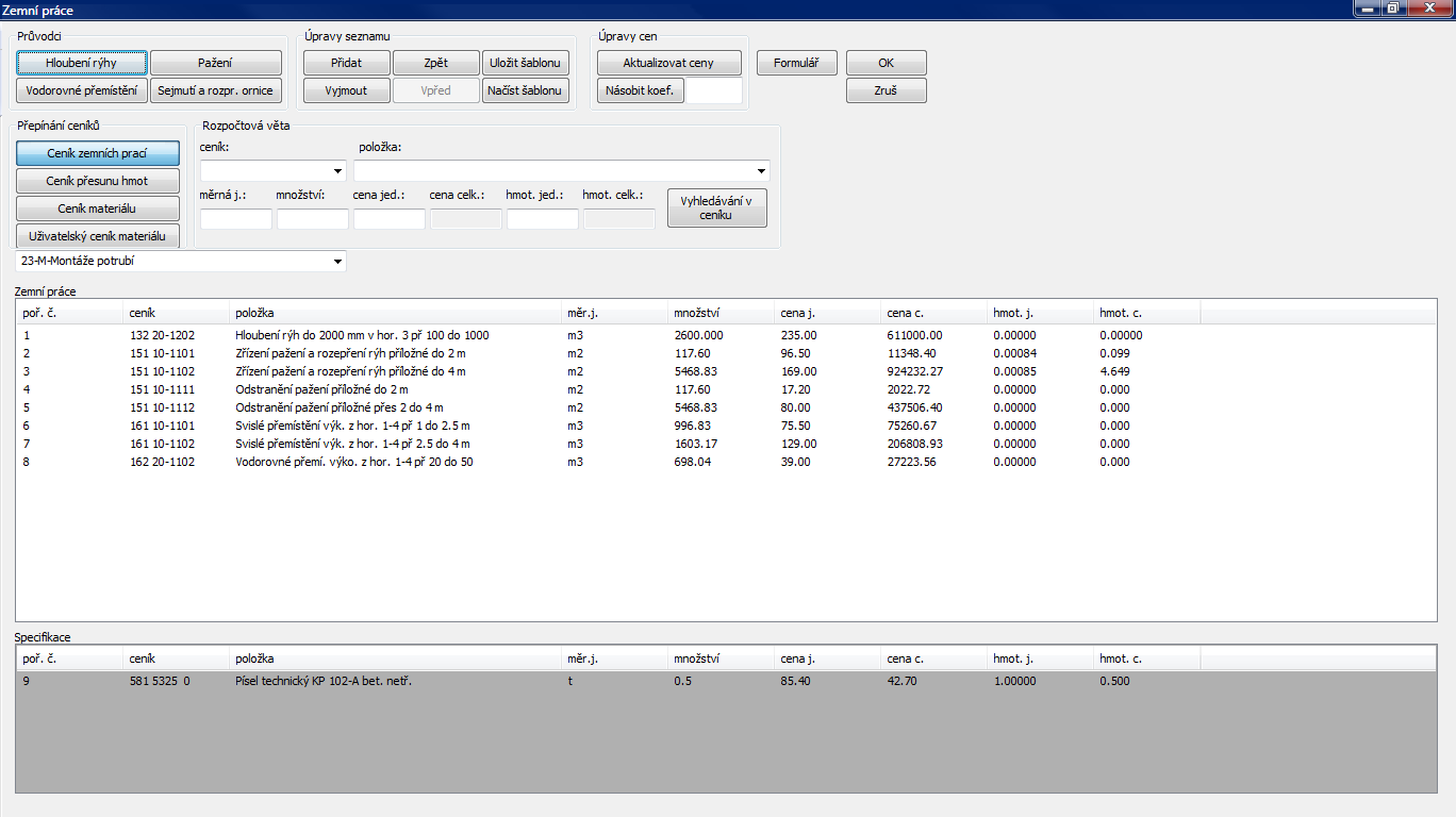 Kapitola 8 Zemní práce Po stisknutí tlačítka zemních prací: se rozvine panel pro sestavení výkazu nebo rozpočtu Panel obsahuje tyto skupiny tlačítek: Průvodci, Úpravy seznamu, Úpravy cen, Přepínání
