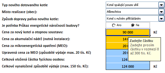 Cena za nový kotel a otopnou soustavu (Kč) zadejte cenu za kotel a otopnou soustavu v Kč. Pozn.