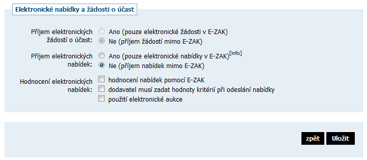 Přednastavení hodnot pro položky Zadávací dokumentace a Zahájení vychází ze ZVZ nebo nejčastěji v praxi používaných kombinací pro jednotlivé druhy zadávacích řízení.