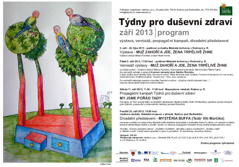 Pomocí Týdnů pro duševní zdraví chceme informovat veřejnost v Rožnově pod Radhoštěm a okolí o duševním zdraví a
