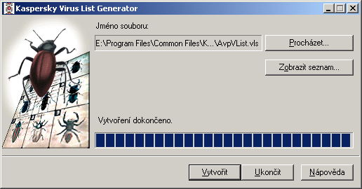 KASPERSKY AV SCANNER 3.7. Vytvoření seznamu známých virů $ Můžete si prohlédnout seznam všech virů, které jsou programu známy v danou chvíli.