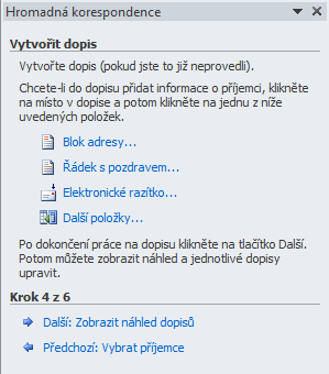 Na obrázku vpravo vidíte, že jsem vybral jako zdrojový soubor první list [List1$] souboru 80_IVT_MSOFFICE_20WORD_UKOL.xlsx. Nyní kliknu na tlačítko Další: Vytvořit dopis.