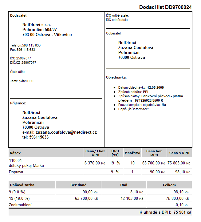 196 / 207 Po vygenerování, v případě, ţe jiţ nejsou u objednávky ţádné poloţky, které bychom ještě do dalšího dokladu mohli vygenerovat, tlačítko Vygenerovat doklad zmizí.