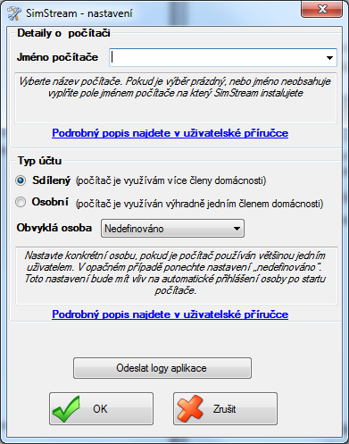 1.2. Registrace aplikace SimStream Při prvním spuštění programu SimStream, ke kterému dojde automaticky při ukončení instalace (viz výše), budete aplikací vyzváni k zadání registračních údajů, a to: