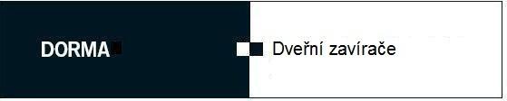 2.5 DVEŘNÍ ZAVÍRAČE Doplnění montážního návodu - Montáž dveřních zavíračů se řídí výhradně rozměry uvedenými na montážním návodu nebo na montážní šabloně.