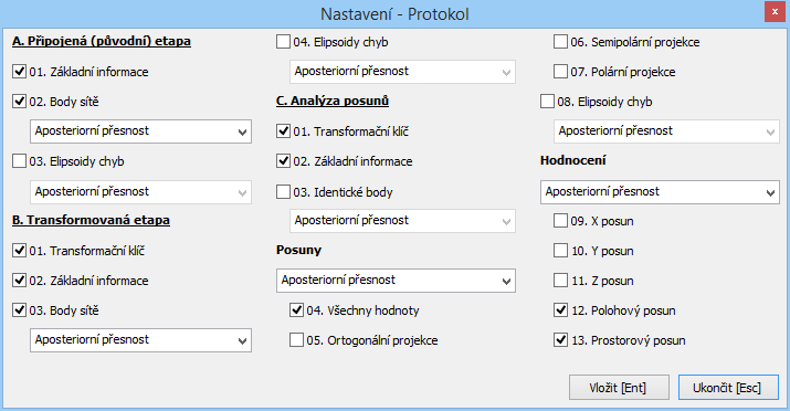 6.1.3.4 [Protokol ] Nastavení výstupů v protokolu (Obr. 7). Zaškrtnuté položky se v protokolu vypíší. 6.1.4 [Ukončit] Obr. 7 Nastavení Protokol Vypne program.