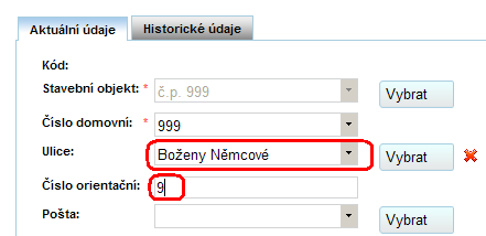 8. Zobrazí se formulář pro hledání prvků. (obrazovka UNZ150). Vyhledejte v něm stavební objekt s domovním číslem 999, který jste zadali v předchozím kroku.