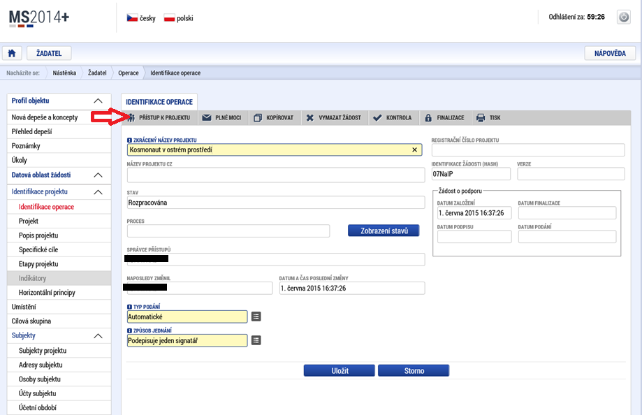 1.1.3 Formuláře předběžné žádosti Identifikace operace Obrázek 4: Záložka identifikace operace Na záložce Identifikace operace žadatel vyplní Zkrácený název projektu, ze seznamu zvolí Typ Podání