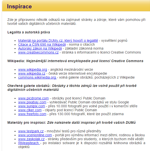 Inspirace V záložce inspirace naleznete zajímavé odkazy, které jistě využijete při tvorbě DUM Legalita a autorská práva zde jsou uvedeny informace k citacím.
