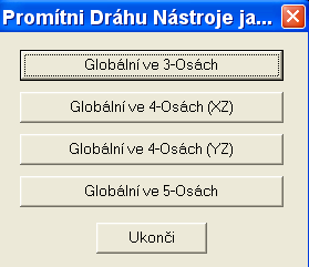 - levým tlačítkem myši nebo tlačítkem Všechna vybereme dráhy nástroje k navinutí na