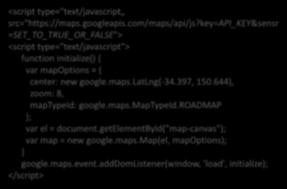 Google Maps https://cloud.google.com/console - Oficiální SDK: Web (JavaScript), ios a Android - Vyžaduje API klíč. - Vlastní vrstvy a značky. - Zdarma ale omezení na počet požadavků.