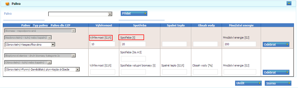 Vybrané palivo se přidá do tabulky a podle druhu paliva se přednastaví atributy, které je nutno zadat Výhřevnost, Spotřeba, Spalné teplo a Obsah vody.