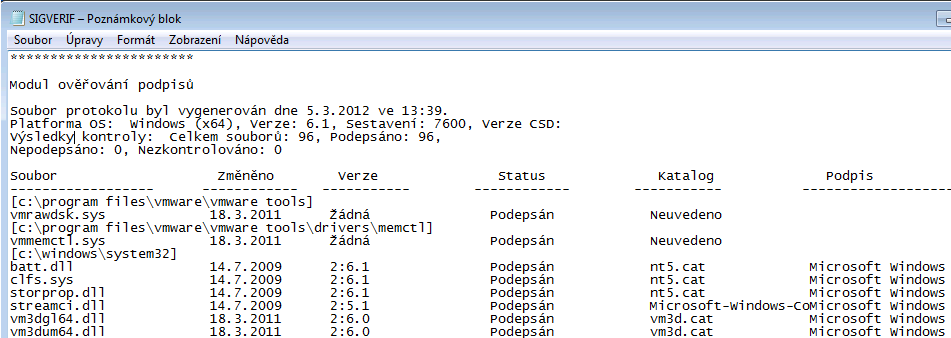 1.2.2. Klikněte na Zobrazit protokol. 1.2.3. Otevře se textový soubor, který se nachází v C:\Users\Public\Documents. 1.3. Nastavení nastavte připisování výsledků ověření do stávajícího souboru, aby nedocházelo k přepisování.