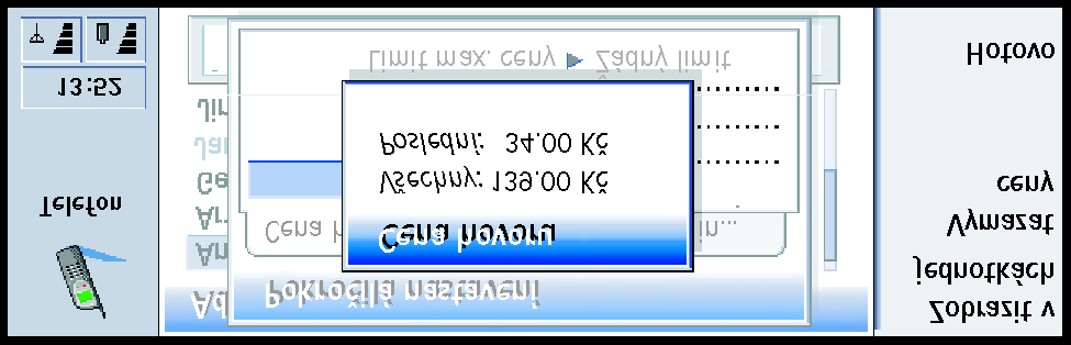 90 Telefon Zbývající kredit - Je-li definován limit v Limit max. ceny, zobrazí toto pole hodnotu zbývajících penìz nebo jednotek. Stisknìte buï Zobrazit v jednotkách nebo Zobrazit v pen.