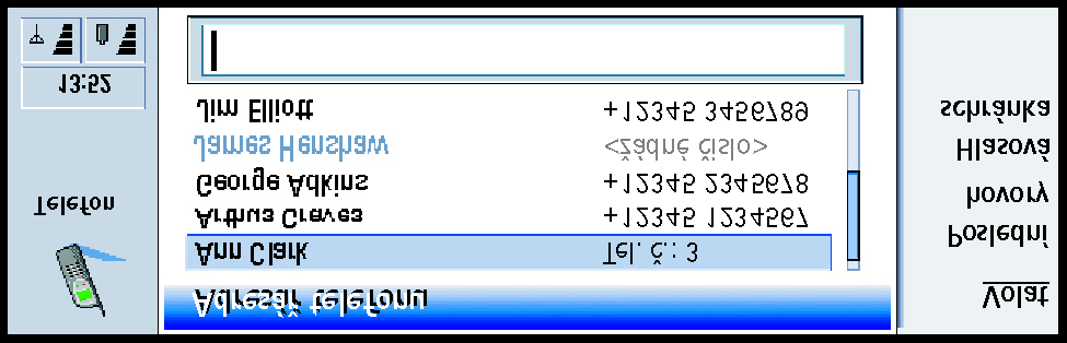 Obrázek 17 Volání èísla ulo¾eného v seznamu posledních hovorù 1 V hlavním zobrazení stisknìte Poslední hovory. Otevøe se okno Volaná èísla.