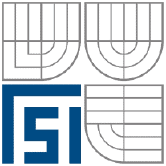VYSOKÉ UENÍ TECHNICKÉ V BRN BRNO UNIVERSITY OF TECHNOLOGY FAKULTA STROJNÍHO INŽENÝRSTVÍ ÚSTAV AUTOMATIZACE A INFORMATIKY FACULTY OF MECHANICAL ENGINEERING INSTITUTE OF AUTOMATION AND