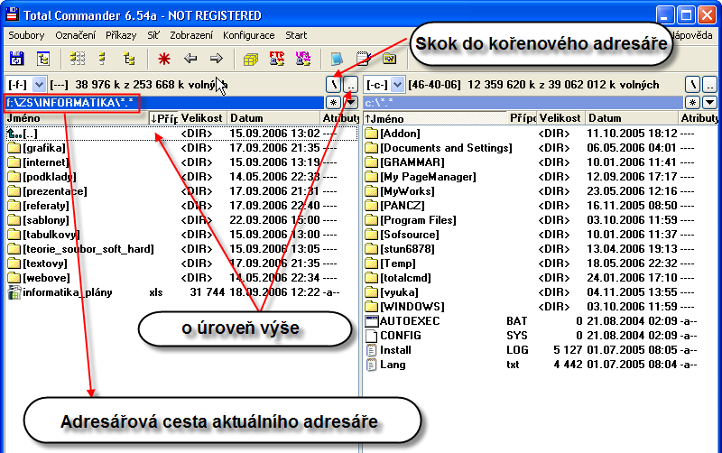 Pohyb v adresářích pohyb ve složkách pomocí kurzových šipek vybrání požadované položky (adresáře, souboru) pomocí ENTER skokový pohyb: Home:na začátek seznamu položek End :na konec seznamu položek