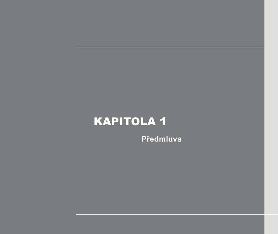 velikost, příslušenství, atd.). Podrobný návod k použití je v uživatelské příručce.