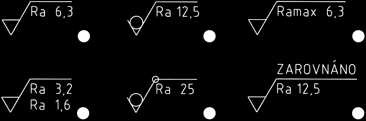Příklady označování struktury povrchu součástí a) Obrobené povrchy s udáním horní meze. b) Povrchy bez odebírání materiálu.
