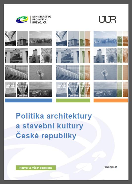 Politika architektury a stavební kultury http://www.mmr.