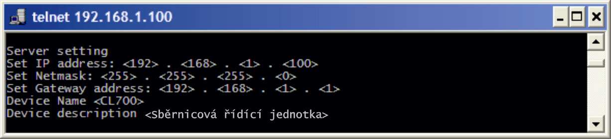 TELNET rozhraní Je přístupné pomocí libovolného telnetového klienta připojením na IP adresu modulu na portu 9999. V příkazovém řádku windows zadejte příkaz: TELNET ipadresa 9999.