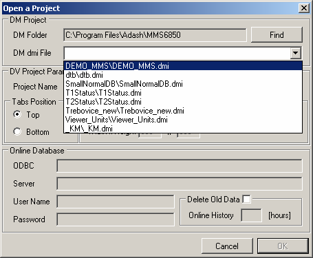 - 21 - Výběr lokálního projektu z pracovního adresáře Data Viewer provedete přes kombo DM dmi File. Z nabídky komba DM dmi File vyberte dmi soubor hlavního projektu.