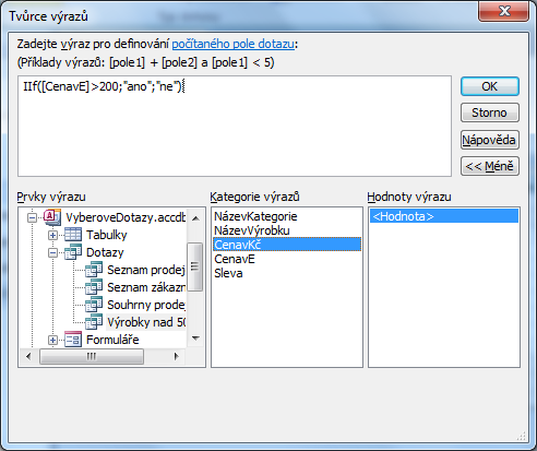 také přímo ručně. Přepsat název pole Výraz 1 na název pole dle zadání: CenavE.