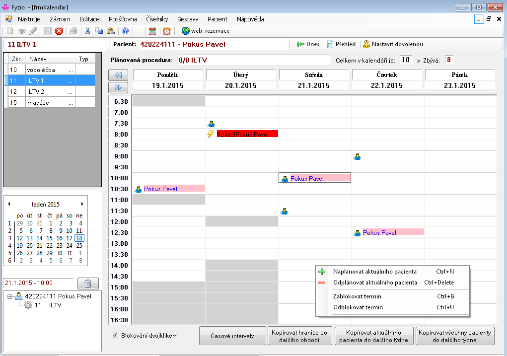 Plánovací kalendář lze spustit z přehledu terapie, detailu terapie nebo přehledového kalendáře(nástěnky). V levém horním rohu kalendáře je seznam pracovišť.