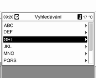 Telefon 137 Navi 600/Navi 900 Nastavení hlasitosti pro zařízení náhlavní soupravy Otočte m ovladačem informačního a zábavního systému nebo stiskněte tlačítka + / - na volantu.